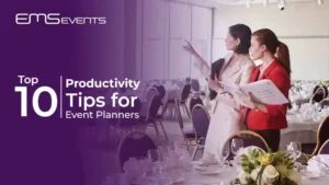 Top 10 Productivity Tips for Event Planners